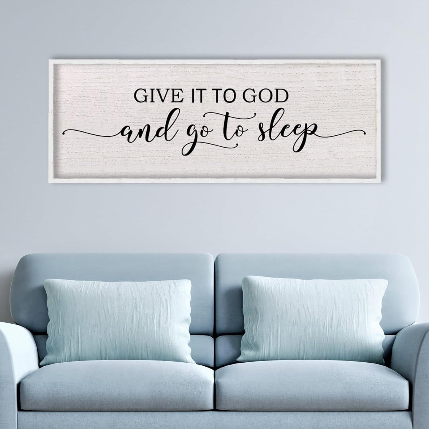 Give It To God And Go To Sleep Above Bed Wall Decor Sign 40"X15" Master Bedroom Over Bed Wall Wood Framed Art (White)